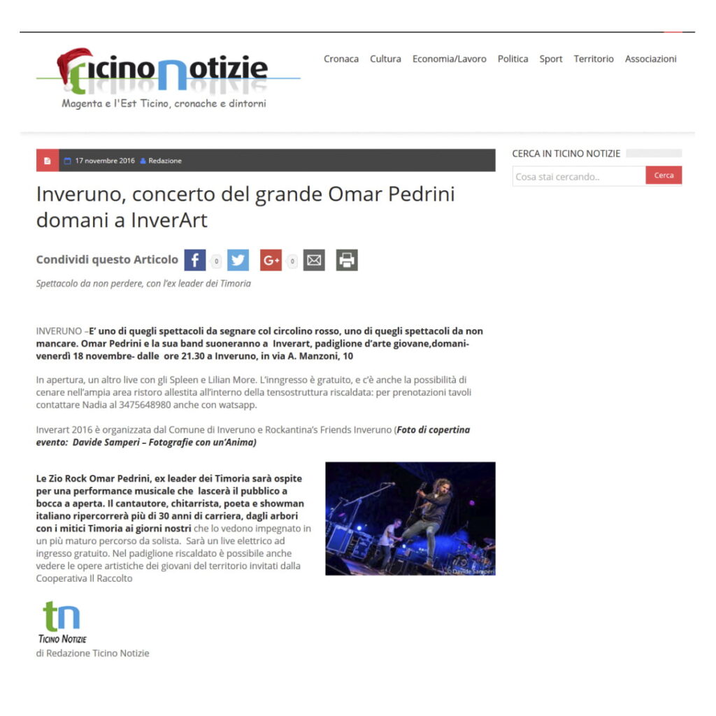 Ticino Notizie Articolo riguardante il concerto di Omar Pedrini del 18.10.2016 ad Inveruno (MI).